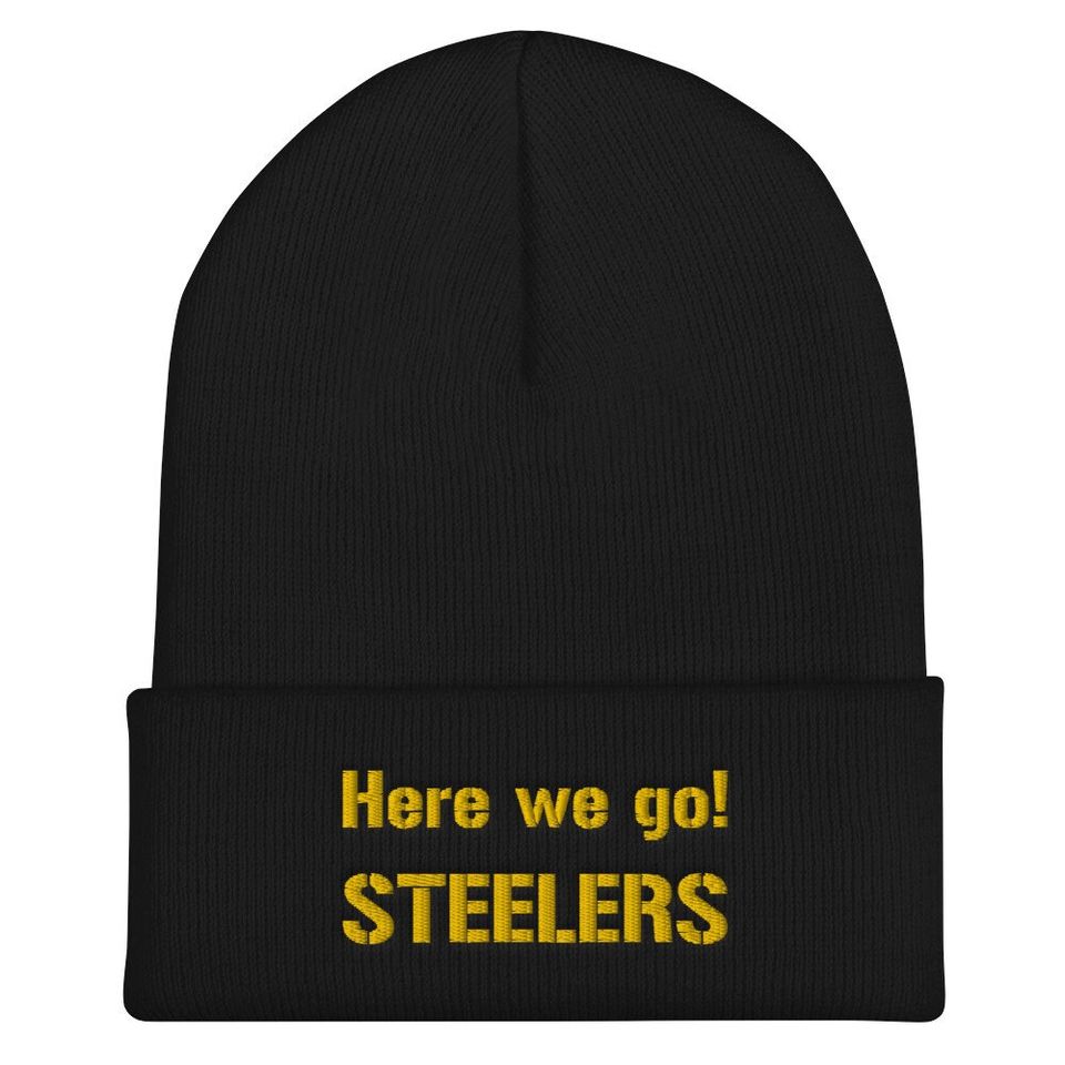 Pittsburgh Steeler Here we go! Cuffed Beanie