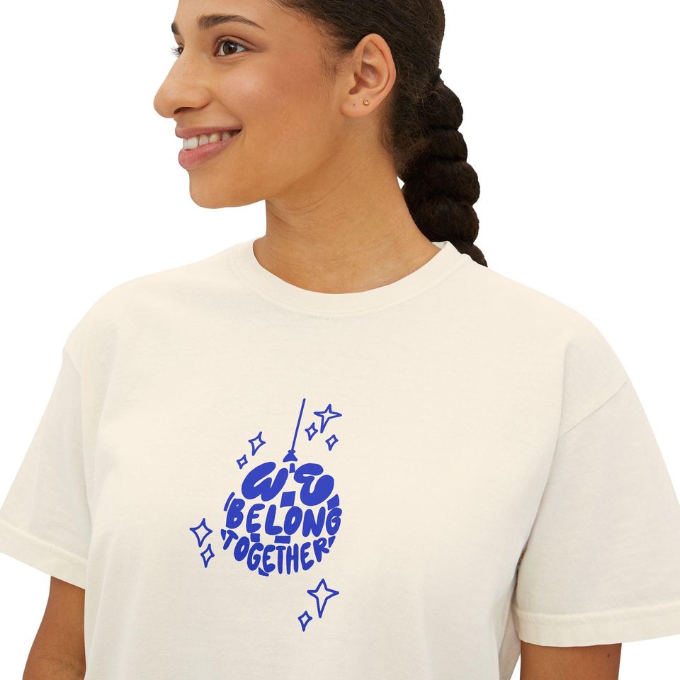 We Belong Together Disco Women's Boxy T-Shirt