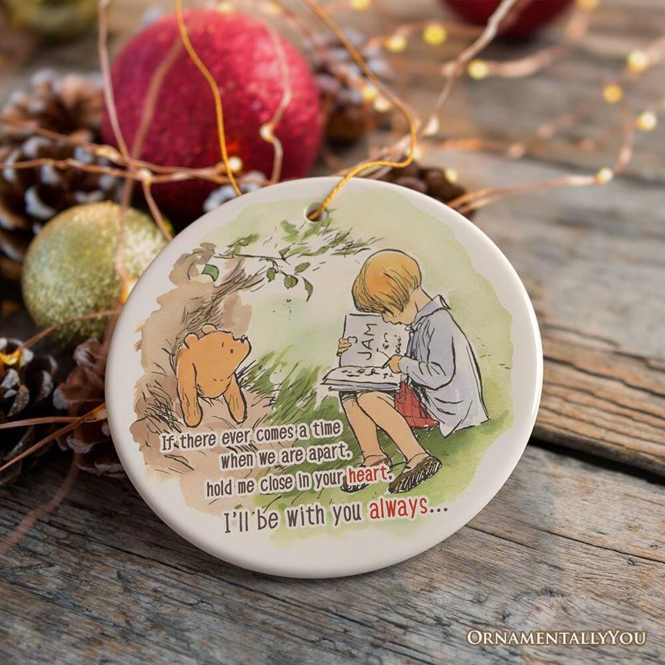 If We're Apart Keep Me in Your Heart Ceramic Ornament
