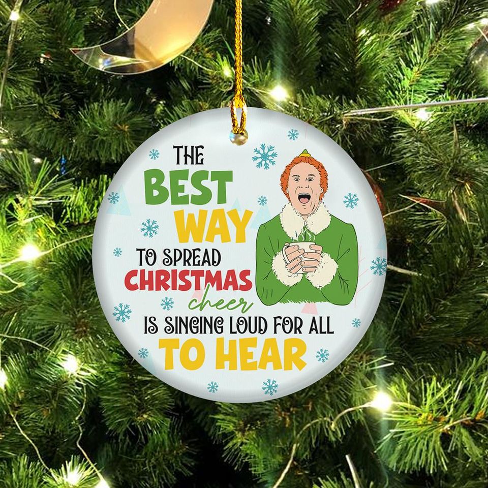 Elf Buddy Cheer Loud Singing Circle Ceramic Ornament, Buddy The Elf Christmas Ornament