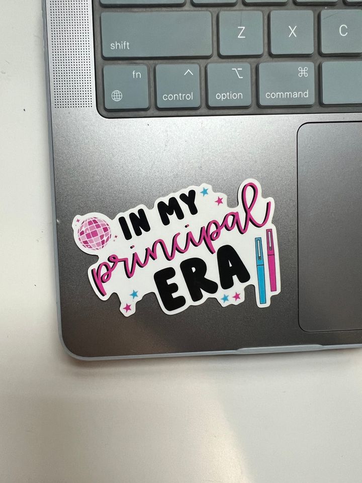 In My Principal Era Sticker