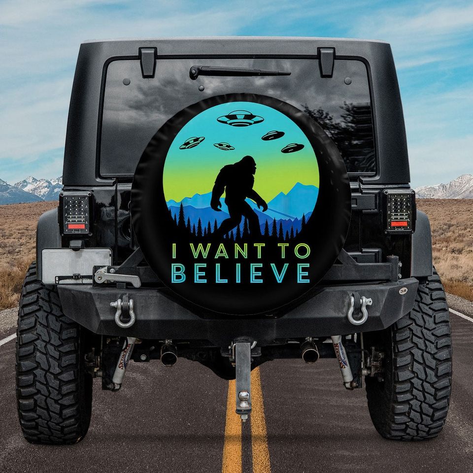 I Want To Believe Spare Tire Cover with or without Camera Hole, Sasquatch Tire Cover, Hiking Camping Camper Gift for RV, Funny UFO Alien Tire Cover