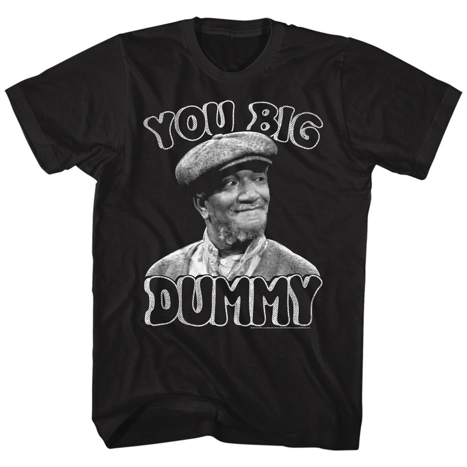 Redd Foxx Sanford and Son Big Dummy T-Shirt