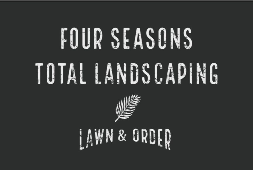 Four Seasons Total Landscaping: Lawn & Order