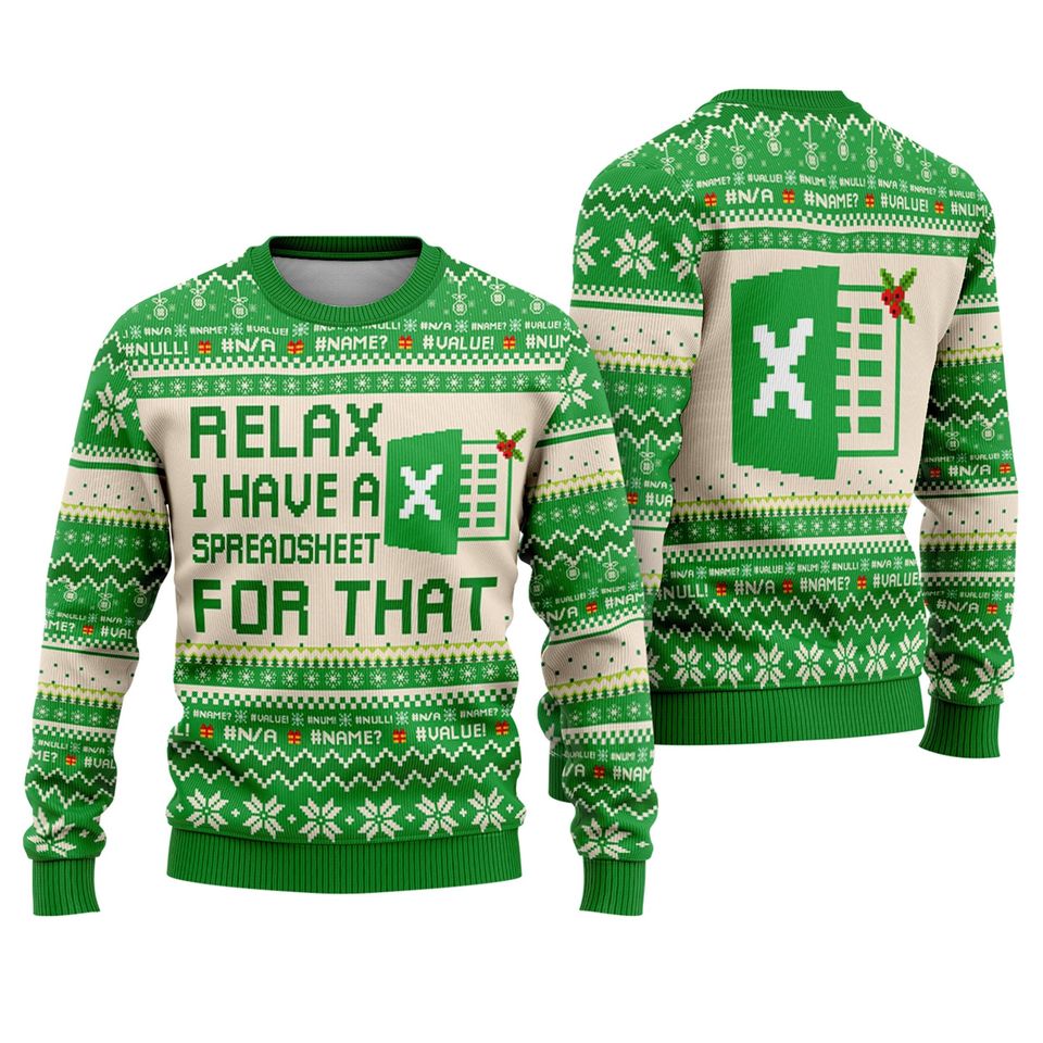 Excel Group Matching Sweatshirt, Excel This Calls for A Spreadsheet Ugly Christmas