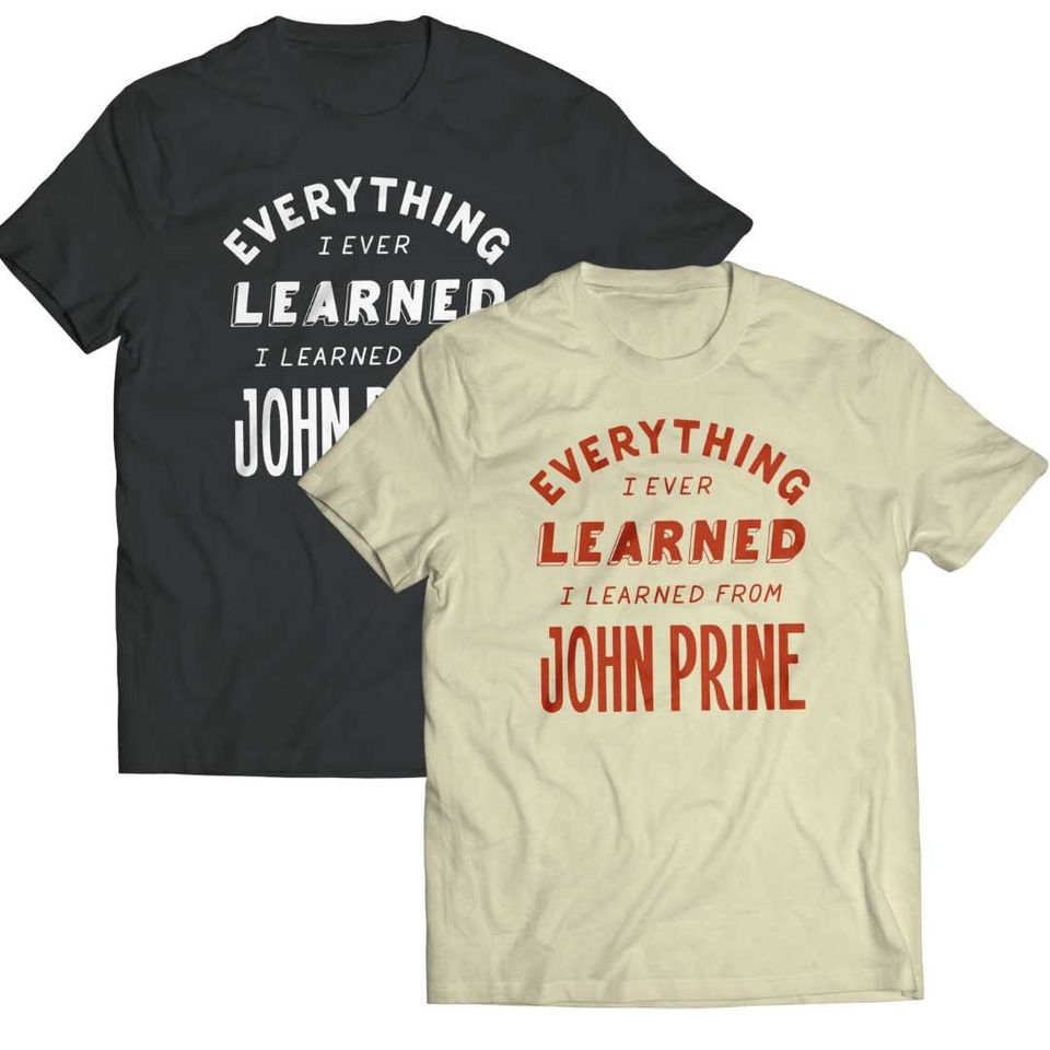 John Prine - Everything I Learned T-Shirt