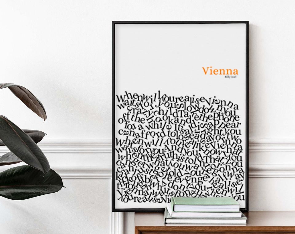 Vienna Billy Joel Poster, Lyrics Wall Art