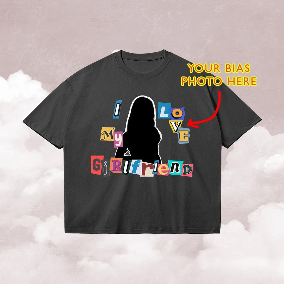 Custom 'I Heart My Girlfriend' K-Pop Bias Tee