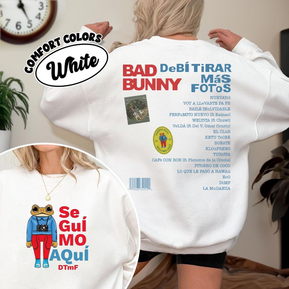 Bad Bunny Debi Tirar Mas Fotos  Double Sided Sweatshirt, Bad Bunny DTMF Album  Double Sided Sweatshirt Reggaeton Fan gift, Sapo Concho  Double Sided Sweatshirt