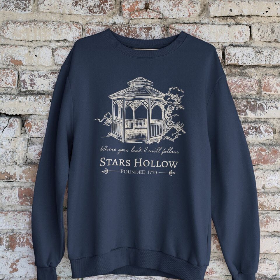 Stars Hollow Where You Lead, I Will Follow Sweatshirt