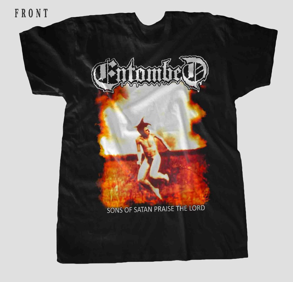 ENTOMBED- Sons of Satan Praise the Lord  -