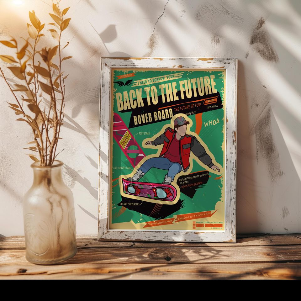 Back to The Future Poster -  Hoverboard Poster- Hoverboard - Hoverboard Marty Mcfly