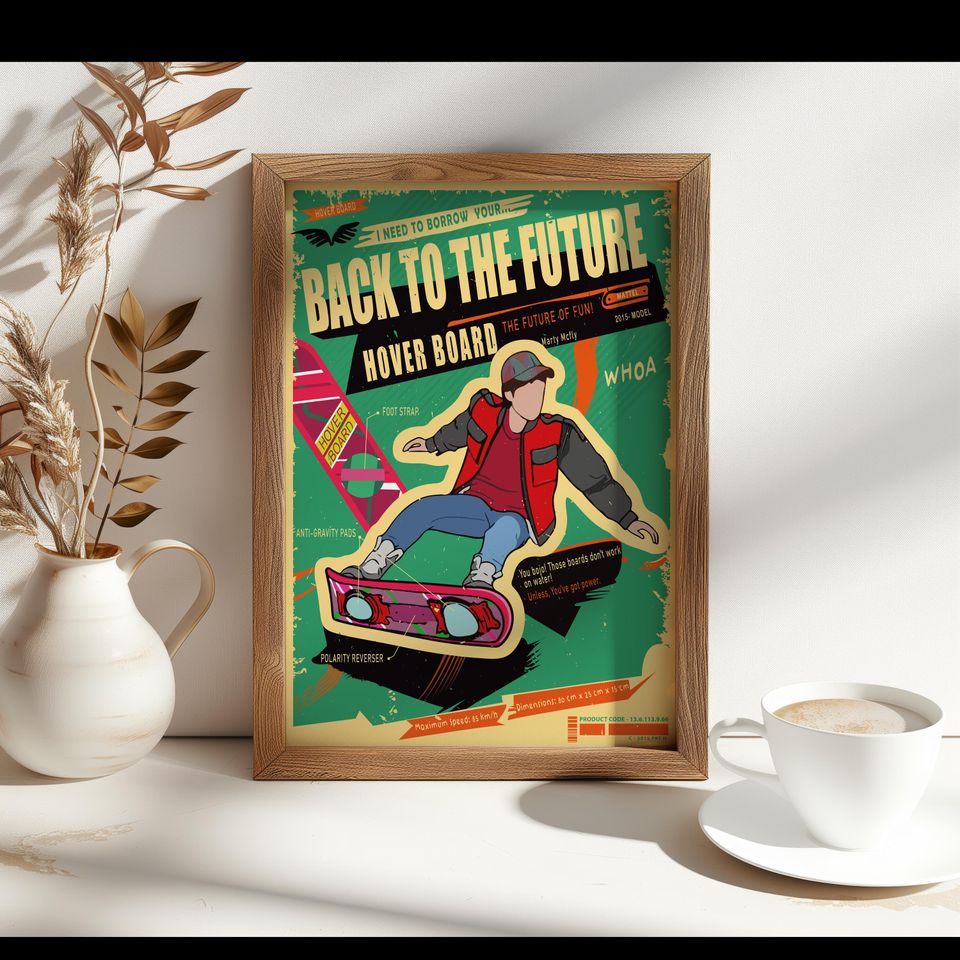 Back to The Future Poster -  Hoverboard Poster- Hoverboard - Hoverboard Marty Mcfly