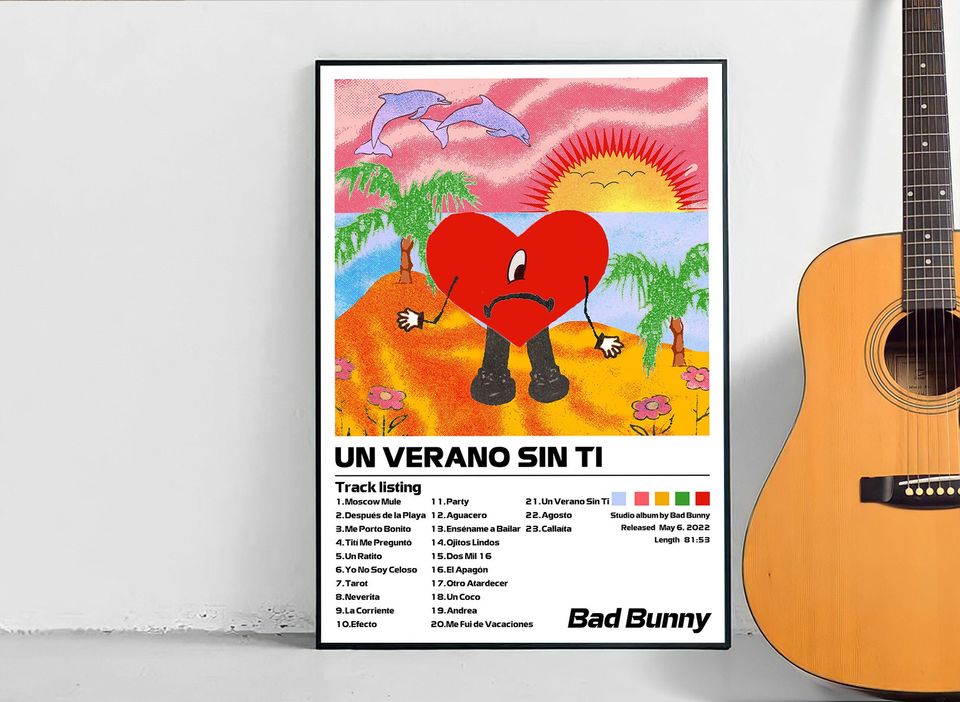 Bad Bunny - Un Verano Sin Ti Poster