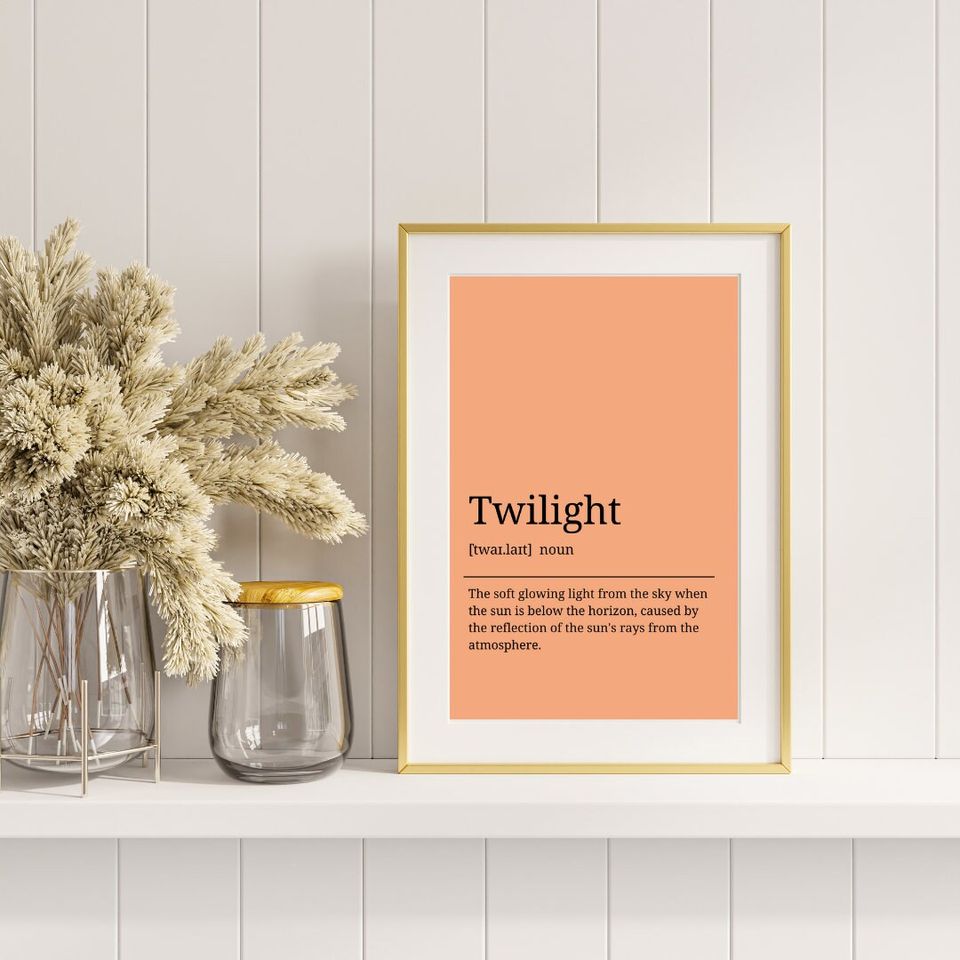 Twilight Definition Print Art  Twilight Coordinates