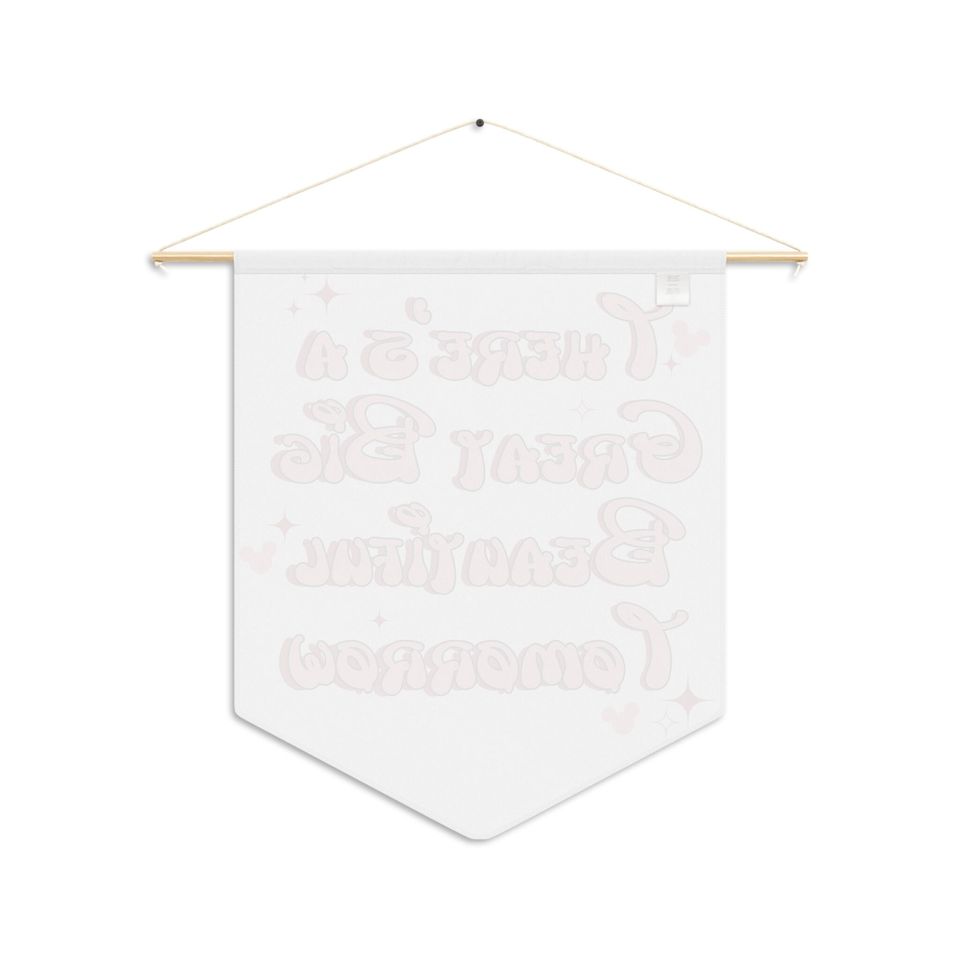 There's a Great Big Beautiful Tomorrow Wall Pennant | Disney Wall Decor