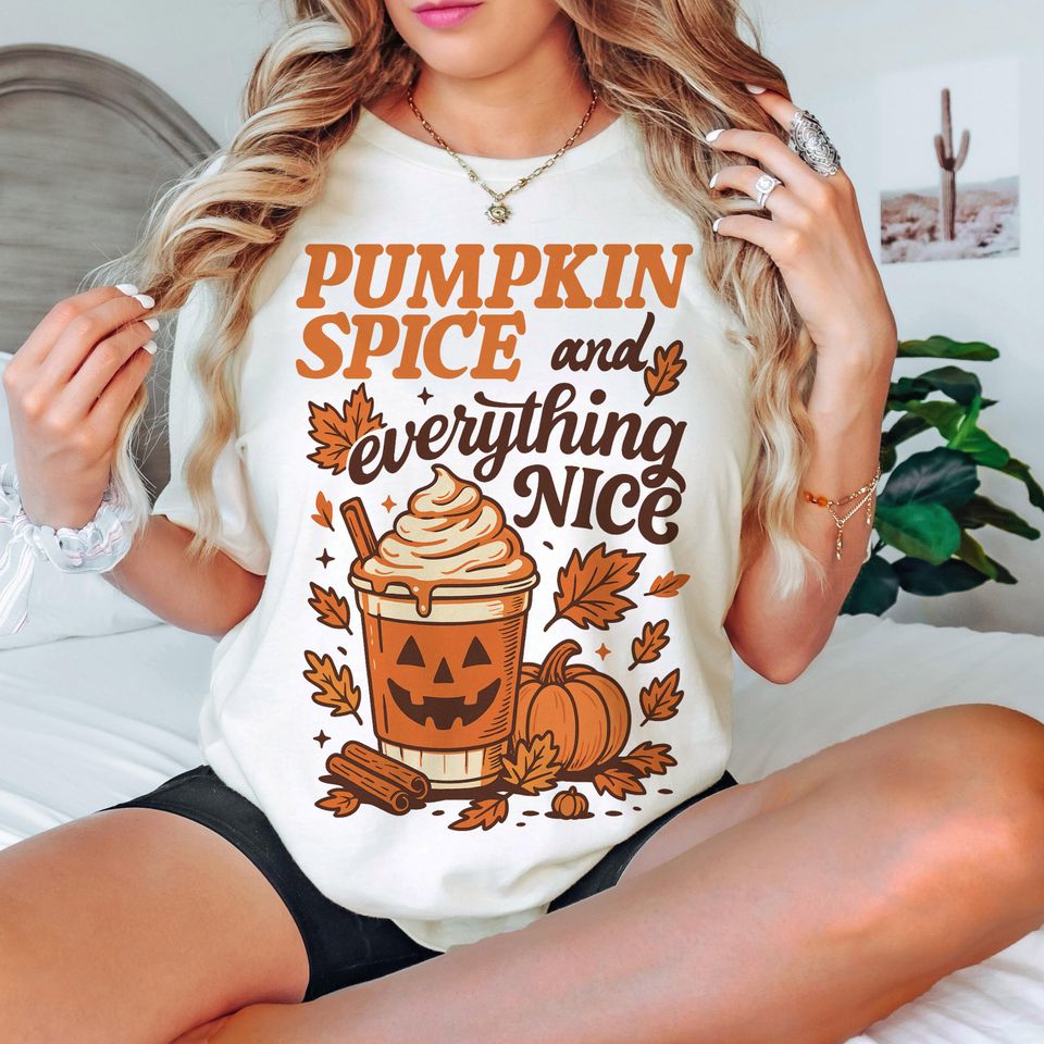 Pumpkin Spice and Everything Nice 3D T-Shirt, Fall Sublimation, Autumn Coffee Cup