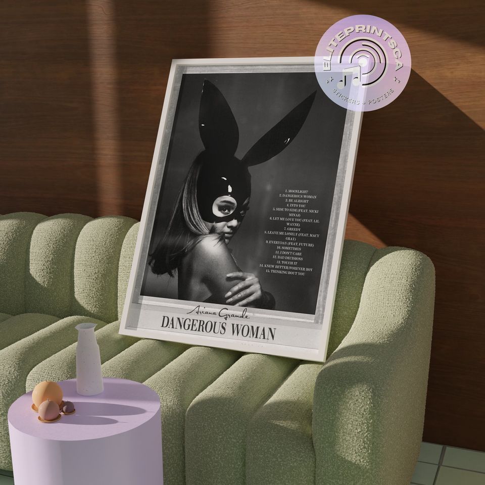 Dangerous Woman by Ariana Album Poster