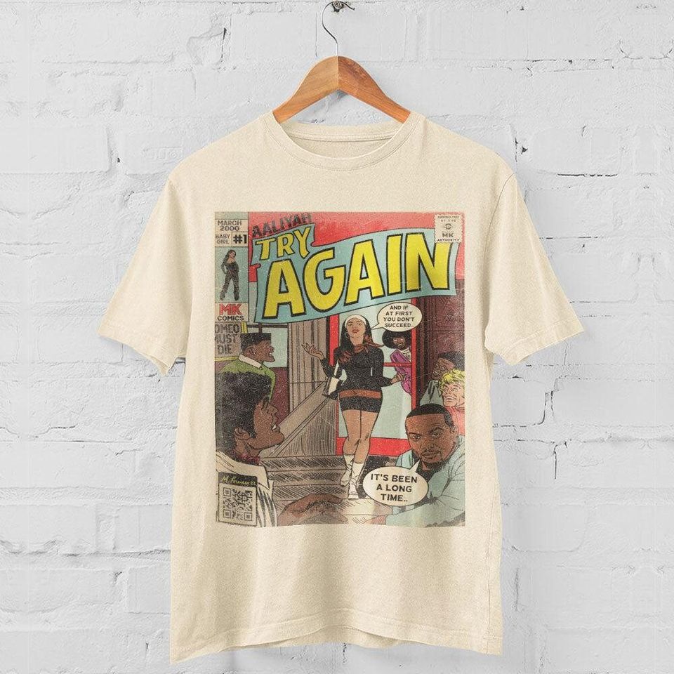 Aaliyah Try Again Shirt