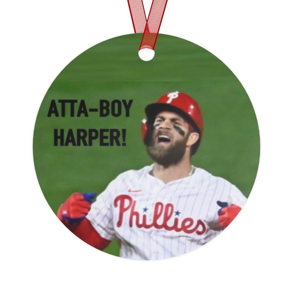 Atta-Boy Harper- Metal Ornament