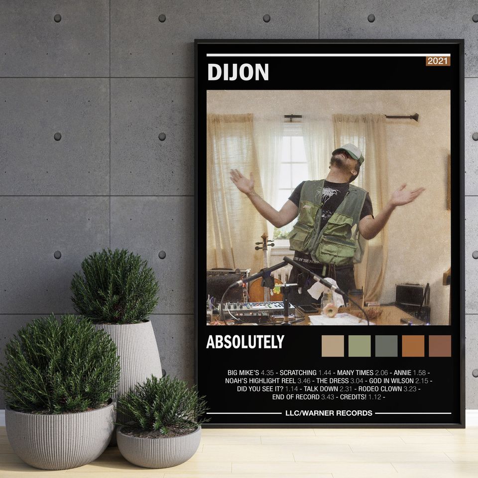 Dijon - Absolutely - Album Poster