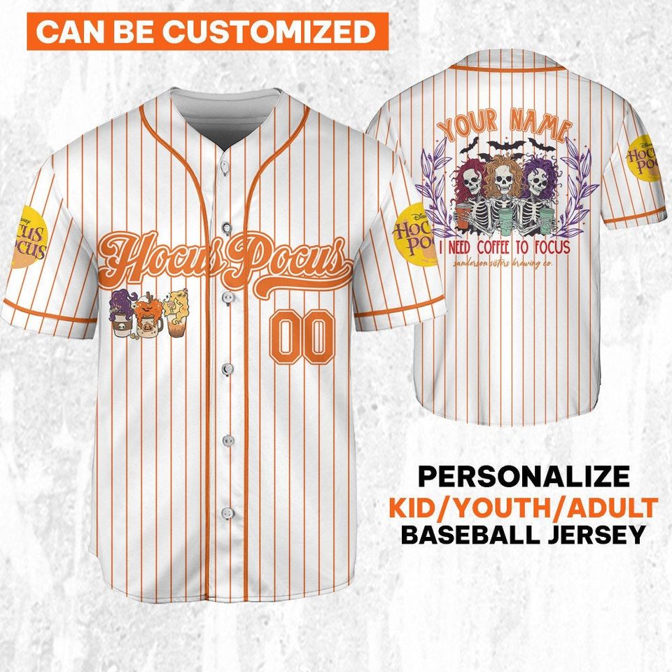 Hocus Pocus I Need To Focus Skeleton Drink Coffee Striped Orange Jersey, Disney Baseball Jersey Sports