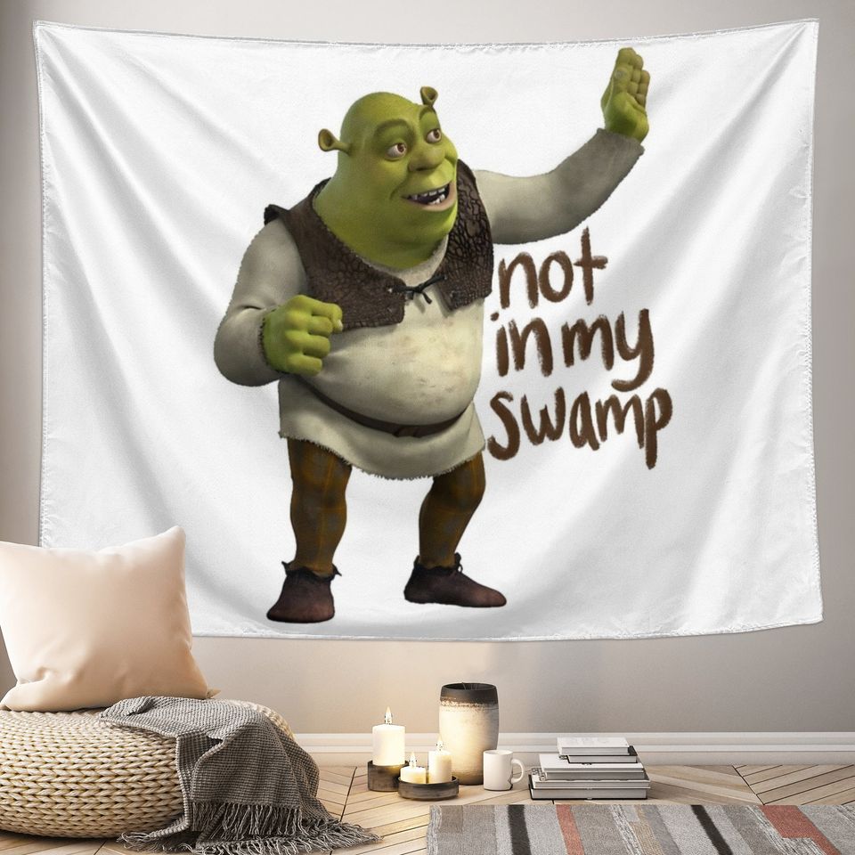 Funny Meme Not in My Swamp Shrek Tapestry