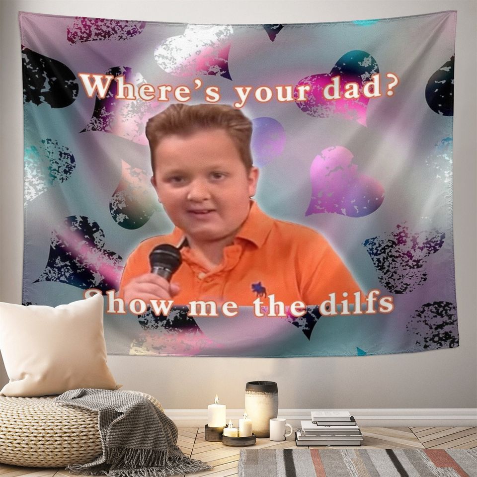 Gibby Where is your dad Tapestry Funny Gibby Tapestry