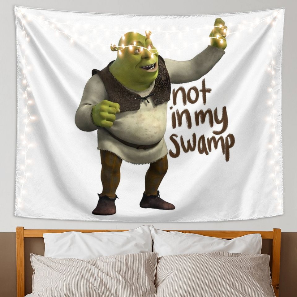 Funny Meme Not in My Swamp Shrek Tapestry