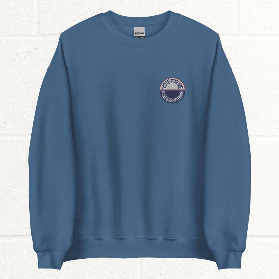 Anti-Hero "vote for me for everything" embroidered sweatshirt