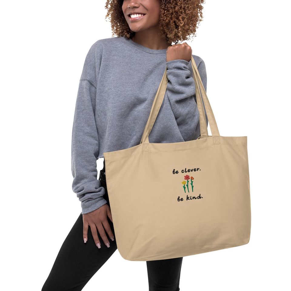 Be Clever. Be Kind. Large tote bag