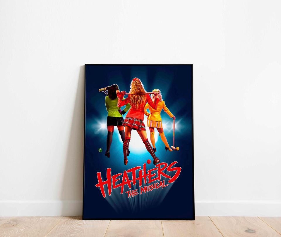 Heathers Musical Theatre Print Poster