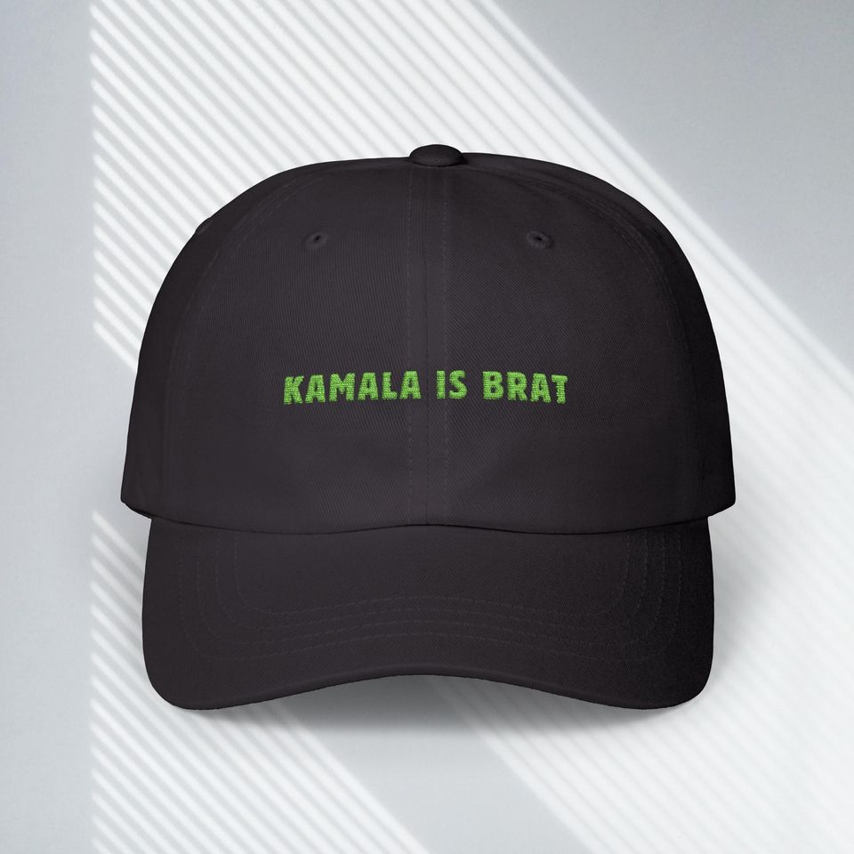 Kamala is Brat Election Meme Hat Embroidered Gift Democrat
