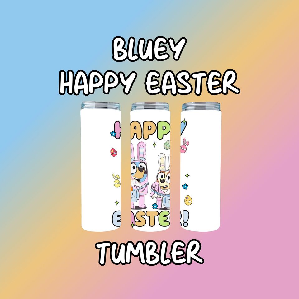 BlueyDad Happy Easter Tumbler