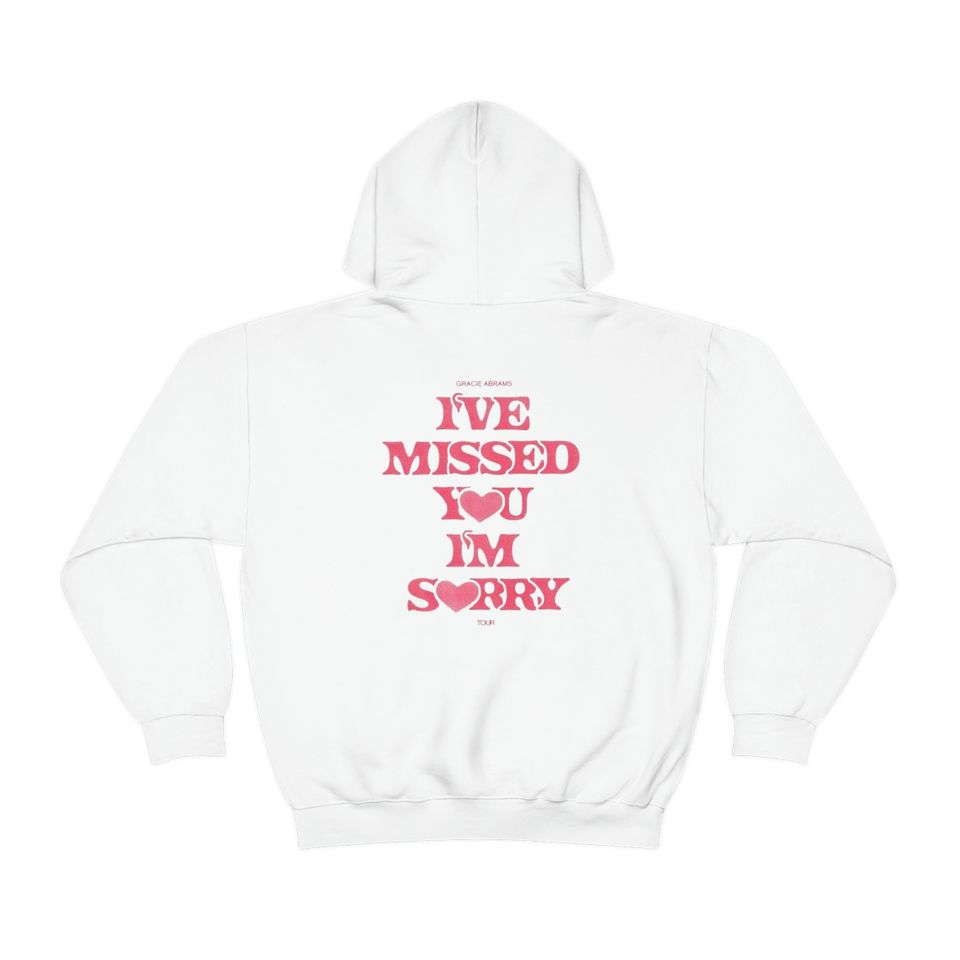 i miss you im sorry two sided gracie abrams hoodie