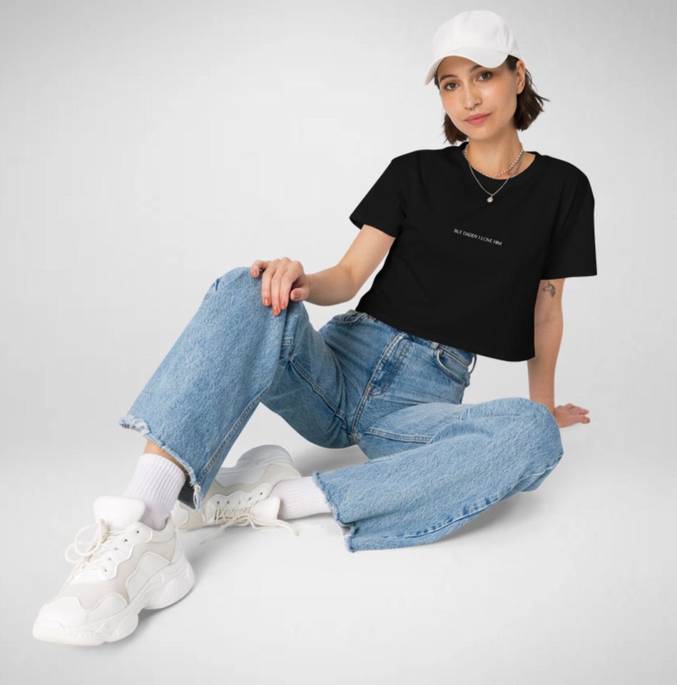 But Daddy I Love Him - Womens Embroidered Crop Top