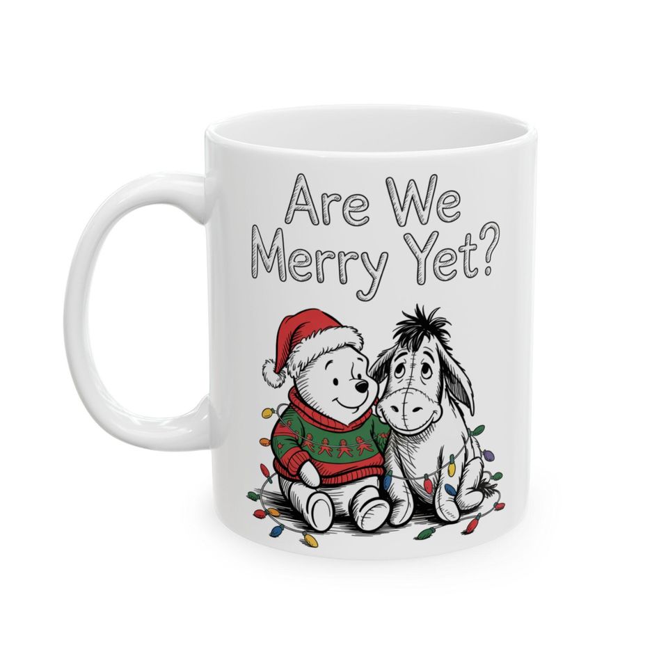 Are We Merry Yet? Mug  Classic Winnie-the-Pooh and Eeyore Christmas Cup