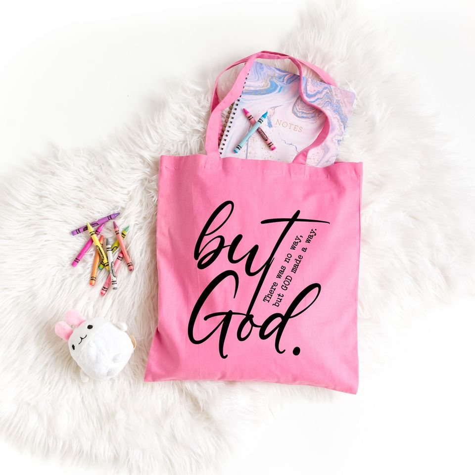 But God Toe Bag, There Was No Way But God Made A Way, Christian Tote Bag, Christian Gift, Gift for Christian, Women Tote Bag, Shopping Bag