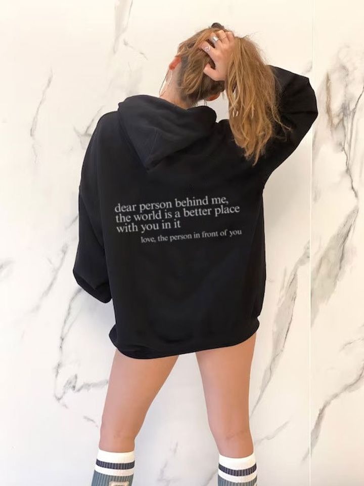 Dear Person Behind Me Hoodie