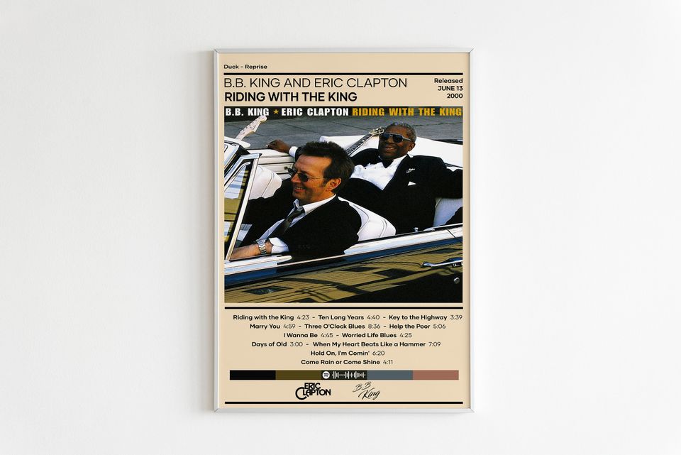 B.B. King and Eric Clapton Poster | Riding With The King Poster