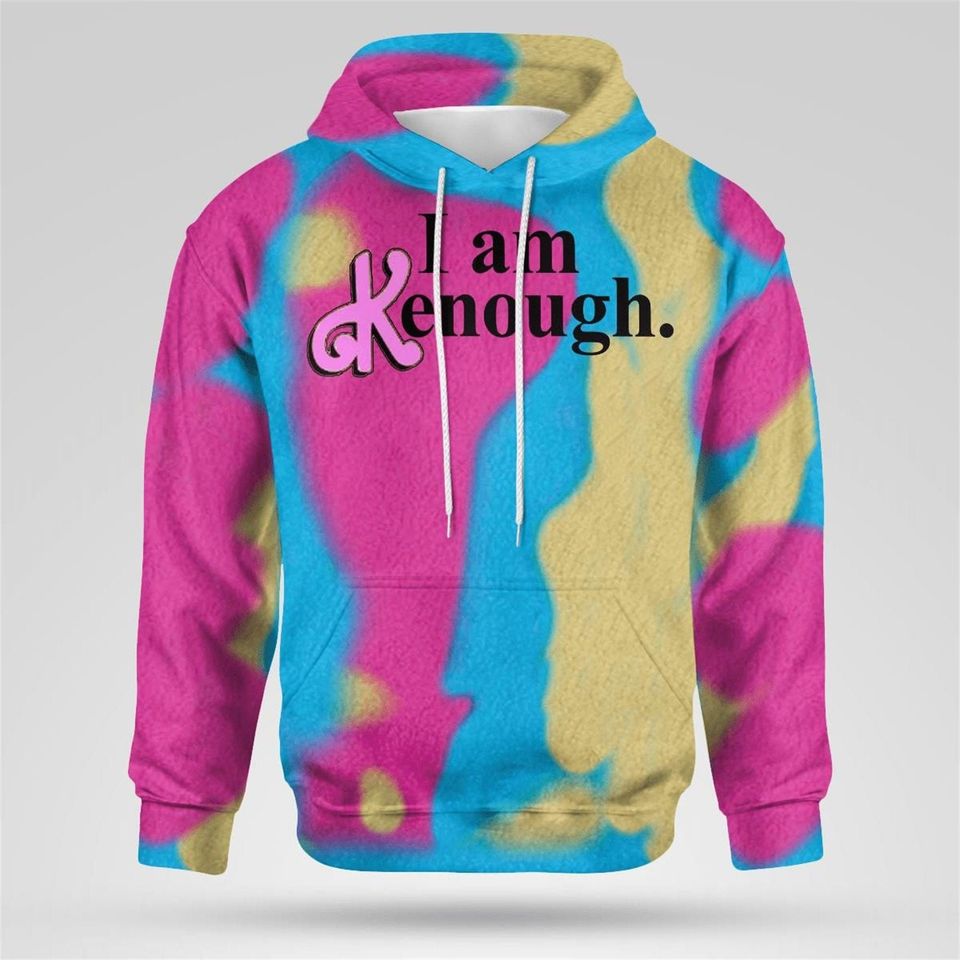 I Am Enough Barbie Movie 3D Hoodie