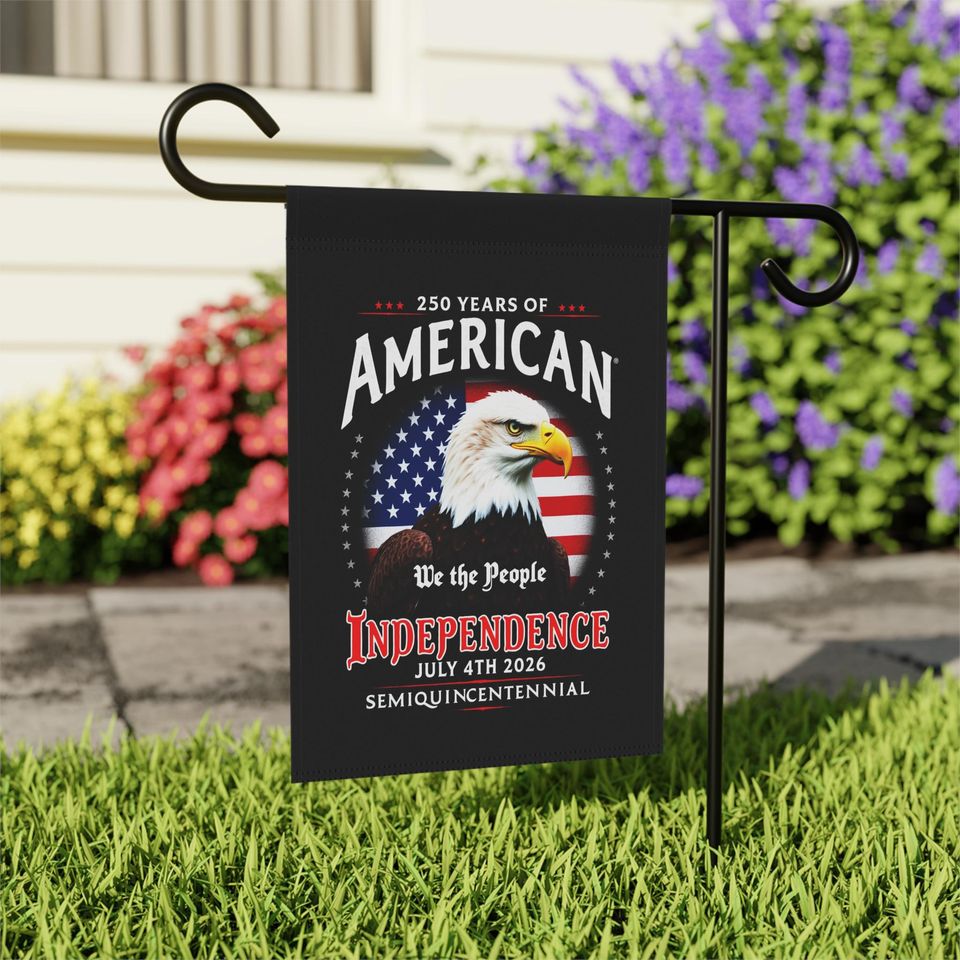Semiquincentennial Flag 250 Years of America Patriotic Garden Banner