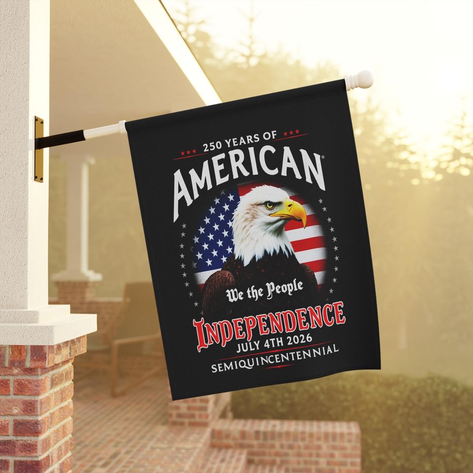 Semiquincentennial Flag 250 Years of America Patriotic Garden Banner