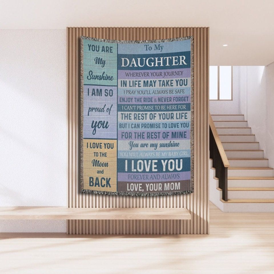 To My Beloved Daughter Woven Wall Blanket
