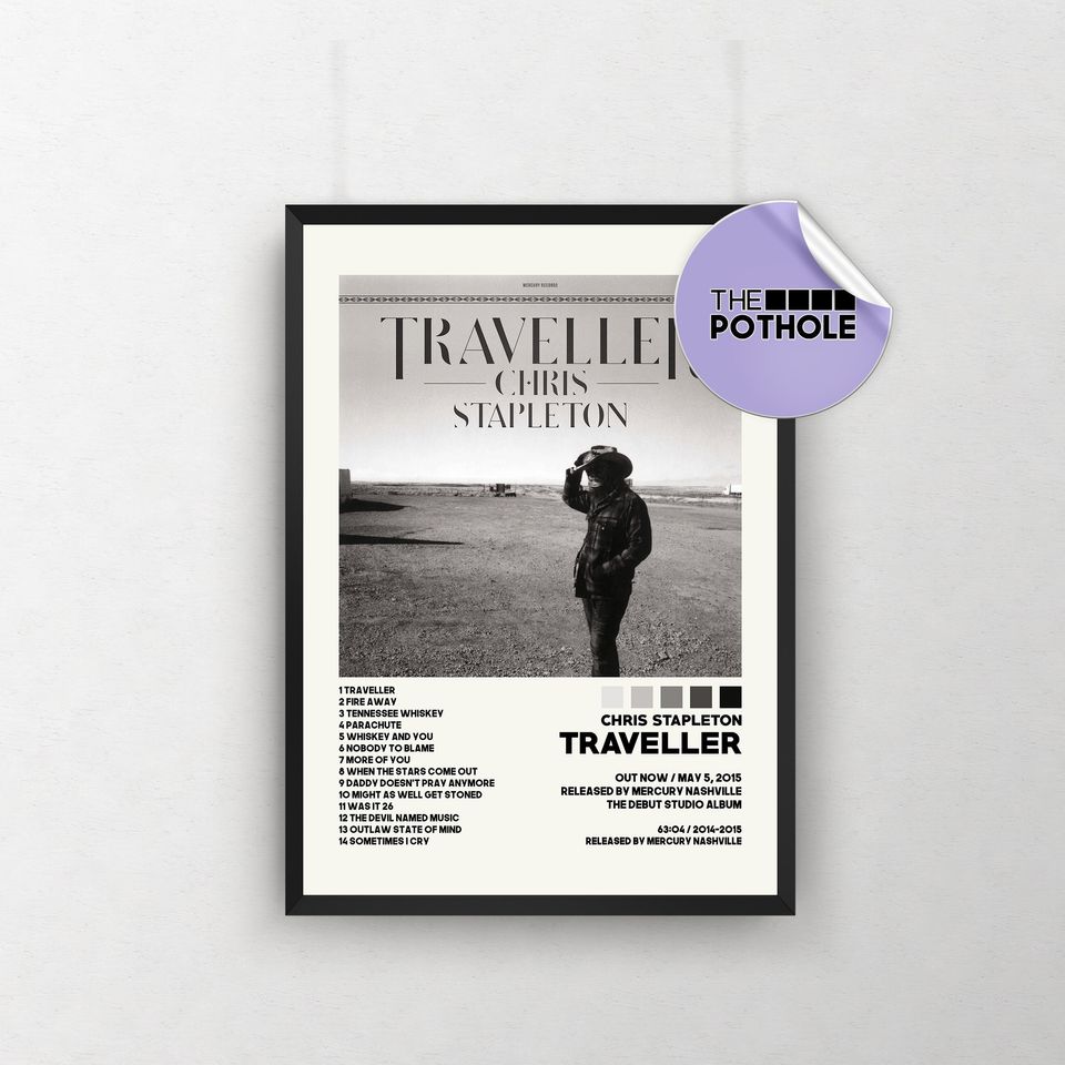 Chris Stapleton Posters / Traveller Poster / Album Cover Poster