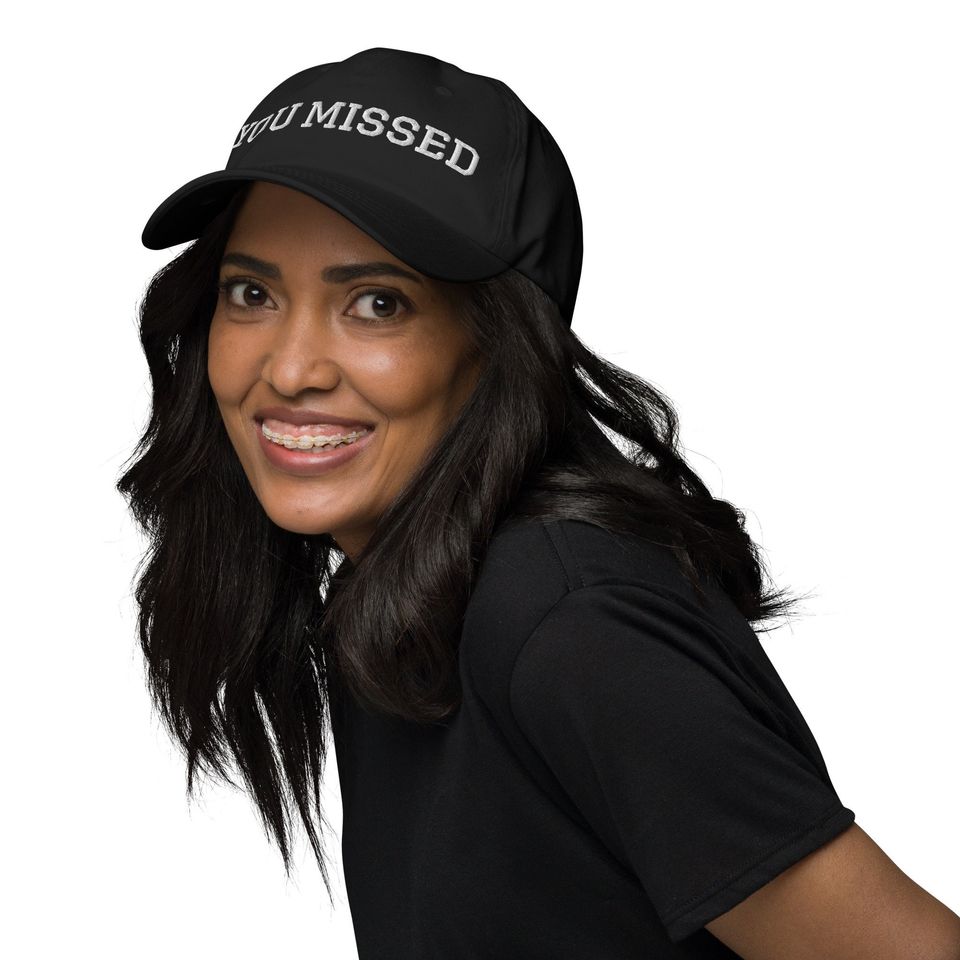 You Missed MAGA Trump 2024 Adjustable Hat | Make America Great Again Hat