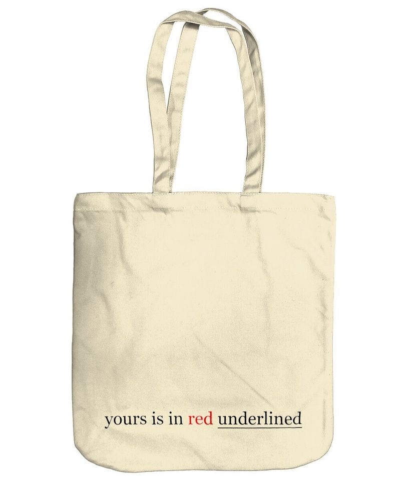 Yours is in red underlined - Taylorr Swifts Tote