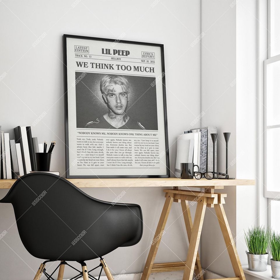 Lil Peep Newspaper Print, We think too much Poster, We think too much Lyrics Print, Lil Peep Poster, HELLBOY Poster