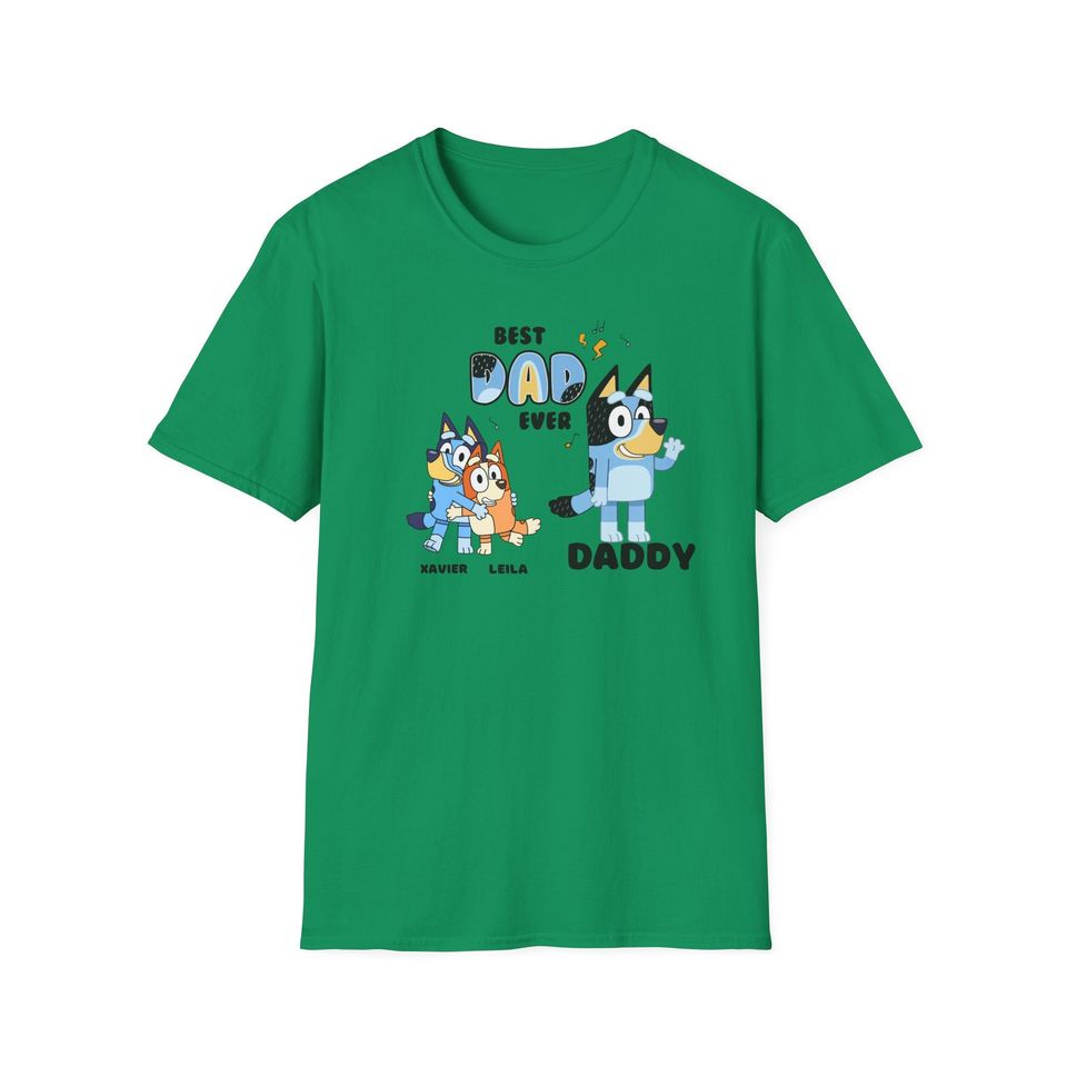 Personalized Best Dad Ever Tee | BlueyDad Fathers Day Shirt | Custom BlueyDad Tee