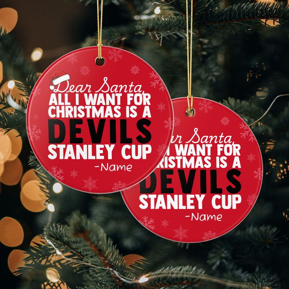 New Jersey Devils Christmas Ornament Gift, All I Want For Devils Personalized Christmas Gift Holiday Decoration Devils Hockey